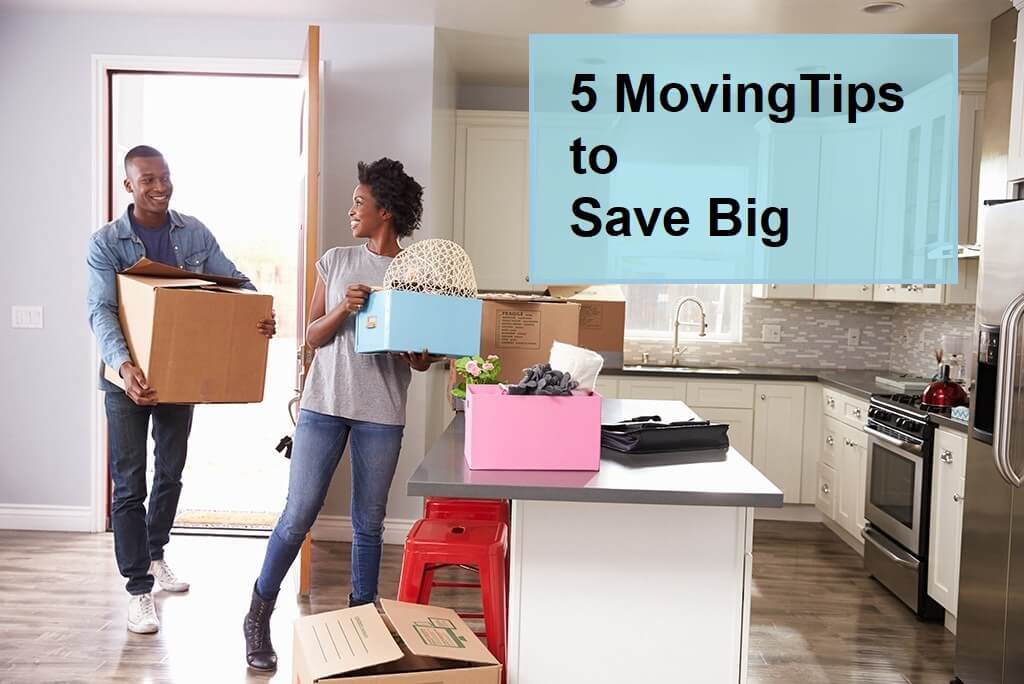 5 Useful Moving and Packing Tips to Save Up Big