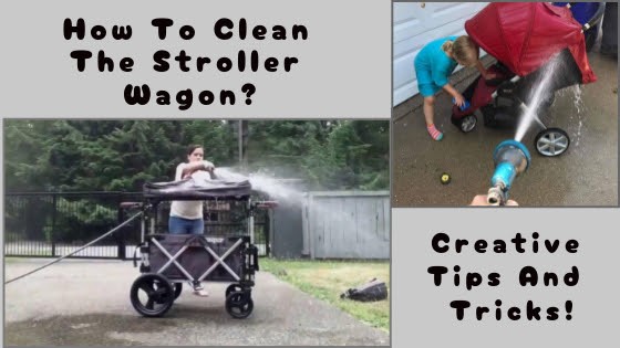 clean the stroller wagon